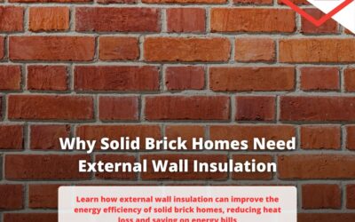 Why Solid Brick Homes Need External Wall Insulation